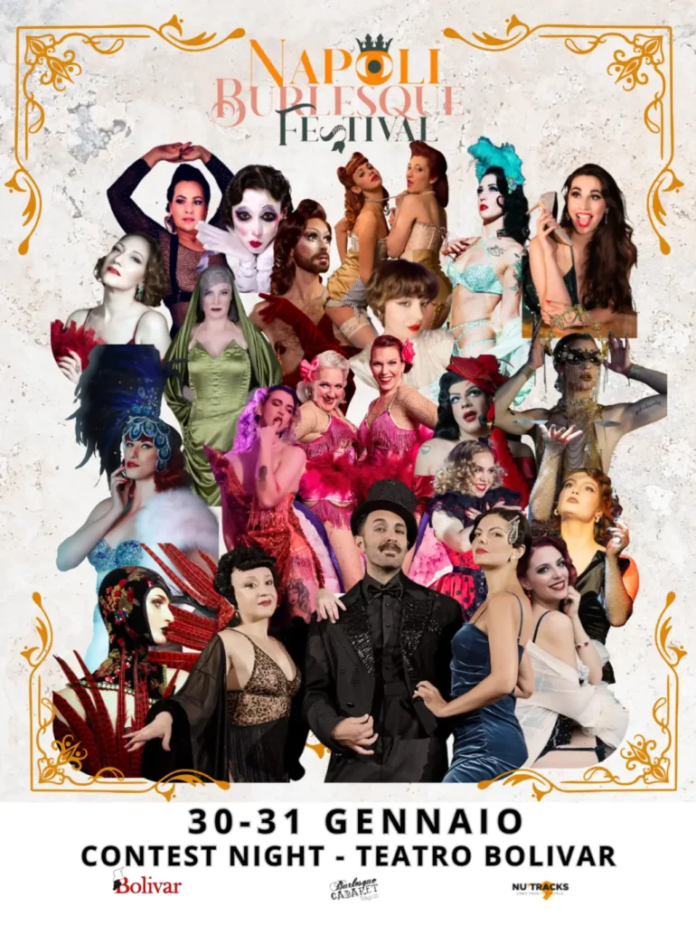 Locandina del Napoli Burlesque Festival con collage di performer in costumi burlesque e cabaret, cornice decorativa e indicazione delle date 30–31 gennaio al Teatro Bolivar.