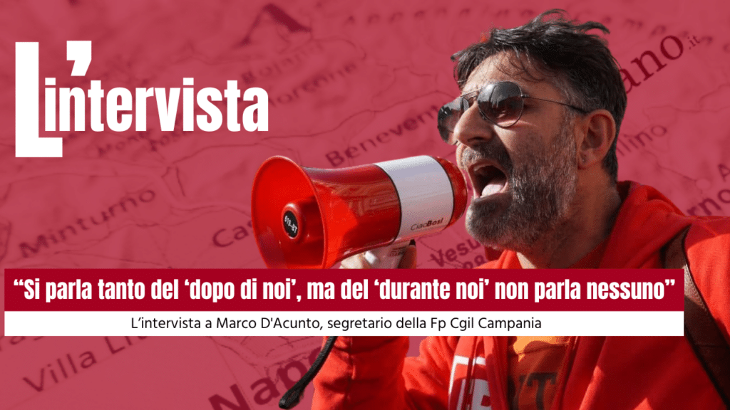 Marco D'Acunto, segretario della Fp Cgil Campania