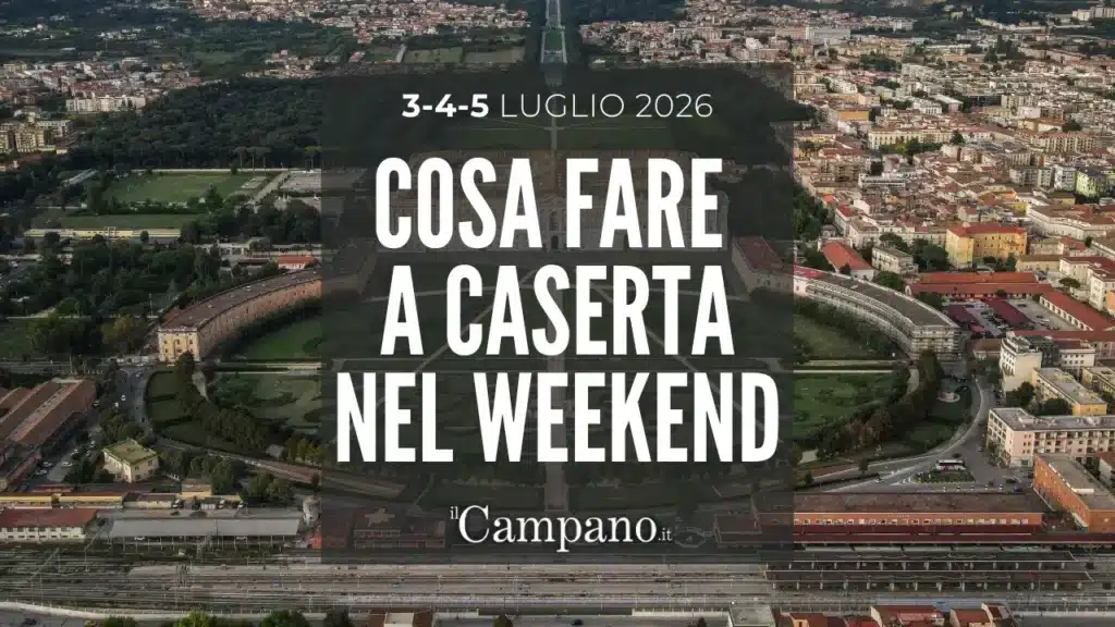 Eventi Caserta weekend