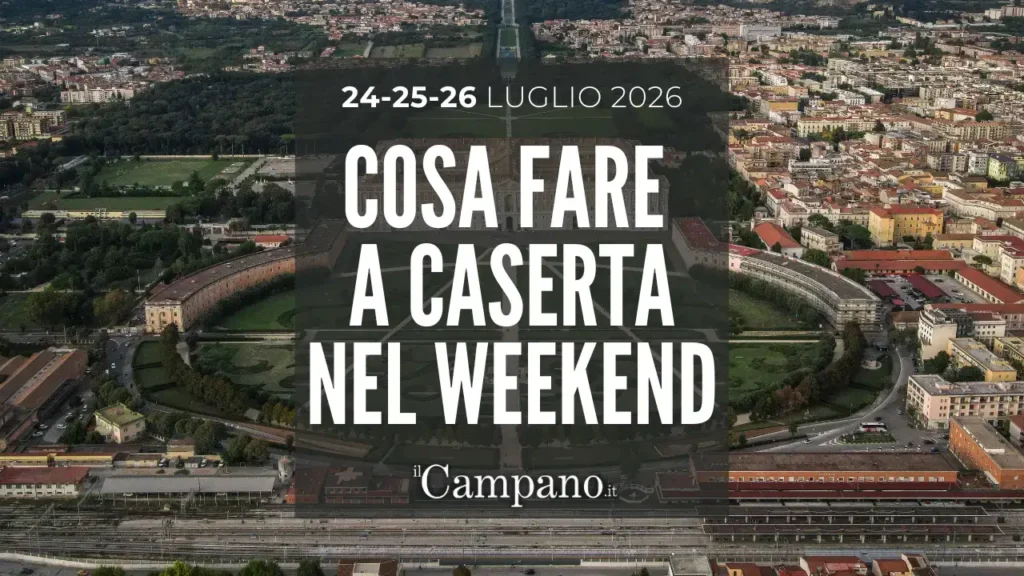 Eventi Caserta weekend